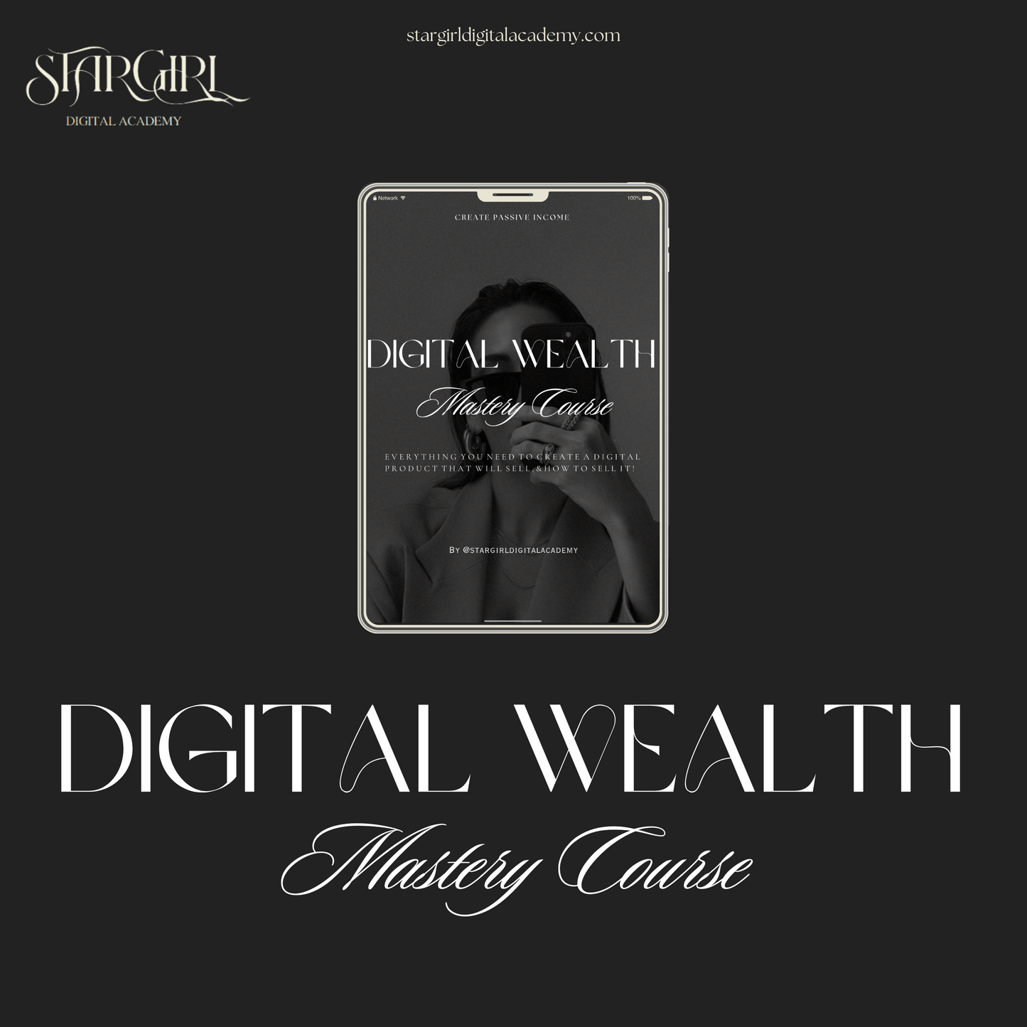 Stargirl Digital Academy: Digital Wealth Mastery Course